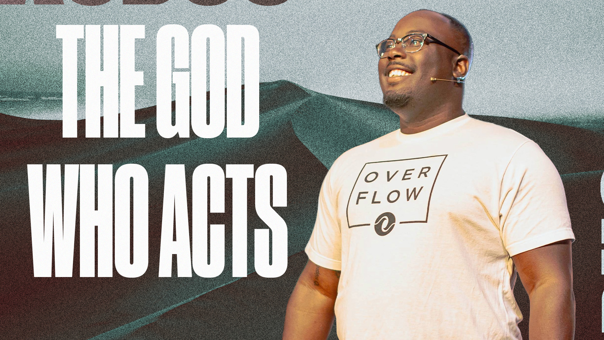 The God who Acts